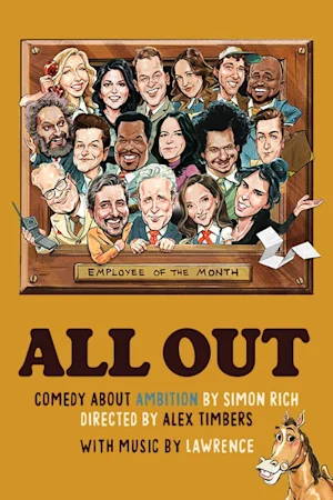 All Out Comedy about Ambition